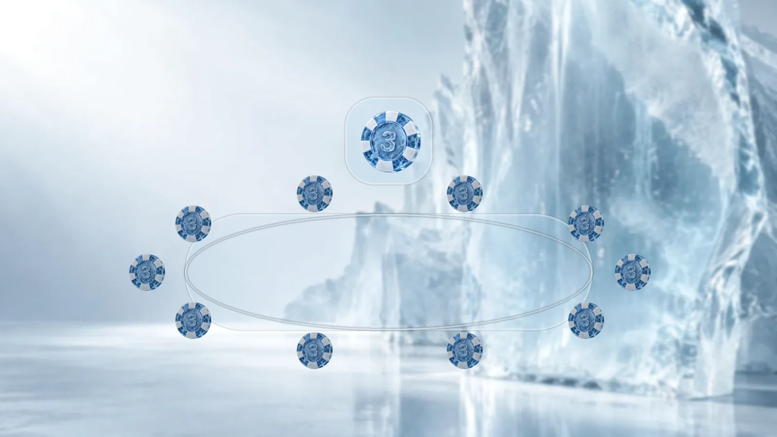 Ten poker chips arranged around a frosted oval table in a bright ice studio, with a larger chip inside a rounded frosted panel above the table