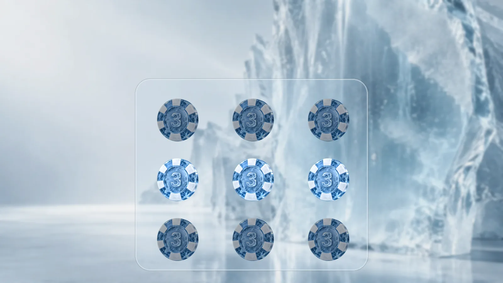 Nine frosted ice poker chips standing in three reel columns inside a frosted ice frame, the middle row lit brighter